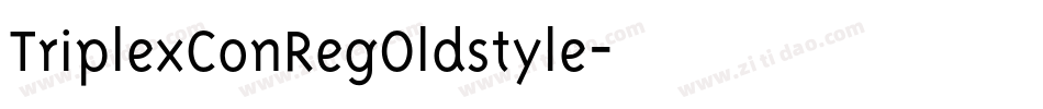 TriplexConRegOldstyle字体转换