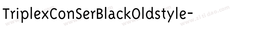 TriplexConSerBlackOldstyle字体转换
