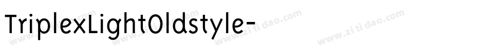TriplexLightOldstyle字体转换
