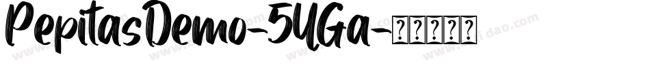 PepitasDemo-5YGa字体转换