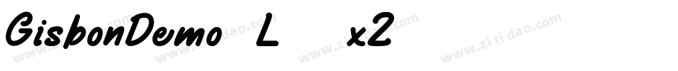 GisbonDemo-L33xZ字体转换