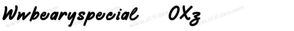 Wwbearyspecial-8OXz字体转换 Wwbearyspecial-8OXz字体转换