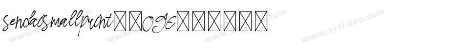 SendaiSmallprint-7OGE字体转换