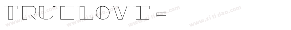 TrueLove字体转换