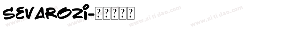 Sevarozi字体转换