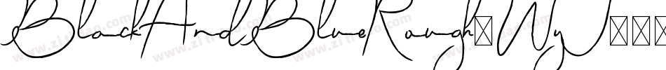 BlackAndBlueRough-WyJ94字体转换