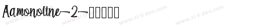 Aamonoline-2字体转换