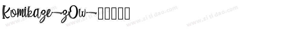 Komikaze-zOw字体转换