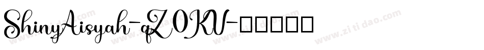 ShinyAisyah-qZ0KV字体转换