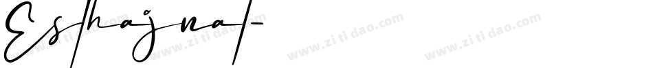 Esthajnal字体转换