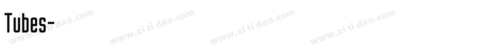 Tubes字体转换