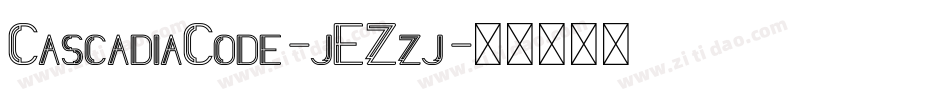CascadiaCode-jEZzj字体转换