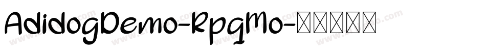 AdidogDemo-RpqMo字体转换