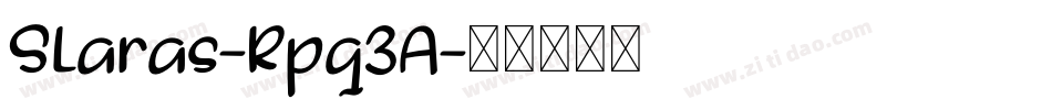 Slaras-Rpq3A字体转换