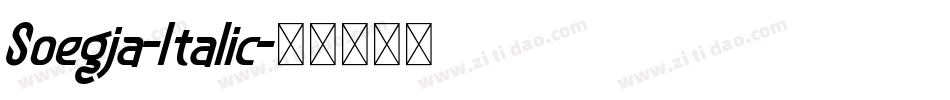 Soegja-Italic字体转换
