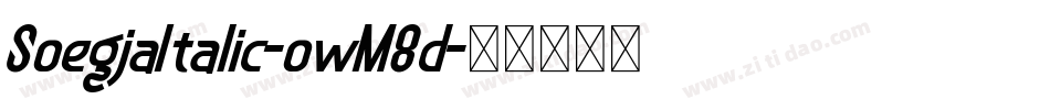 SoegjaItalic-owM8d字体转换
