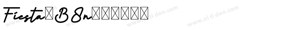 Fiesta-B8n字体转换