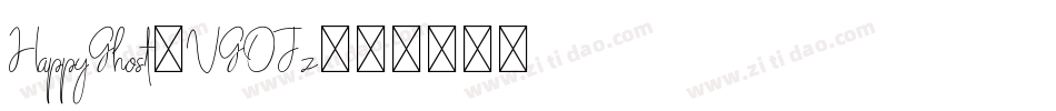 HappyGhost-VGOJz字体转换 HappyGhost-VGOJz字体转换