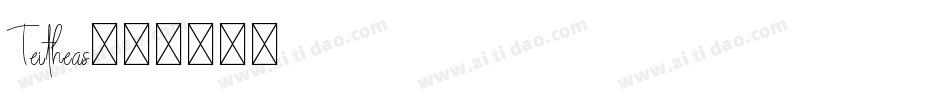 Teitheas字体转换