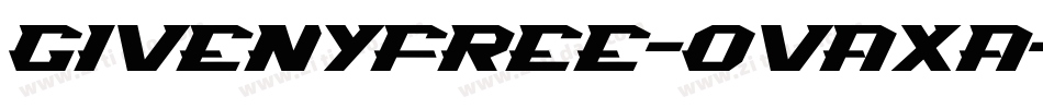 Givenyfree-OVAxA字体转换