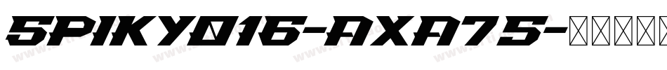 Spiky016-axa75字体转换