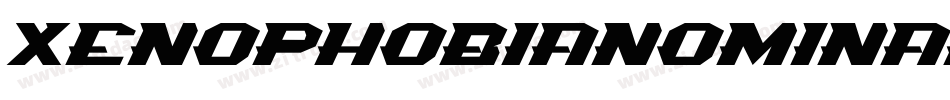XenophobiaNominal-RAxA字体转换