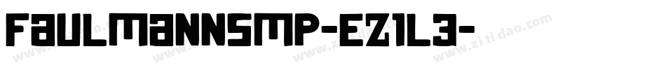 FaulmannSmp-eZ1L3字体转换