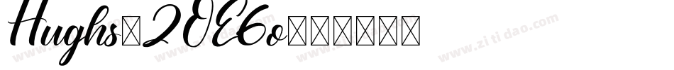 Hughs-2OE6o字体转换