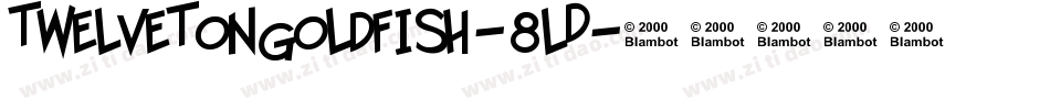 TwelveTonGoldfish-8lD字体转换