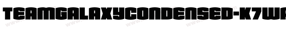 TeamGalaxyCondensed-K7Wpl字体转换