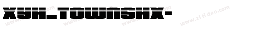 XYH_TOWNshx字体转换