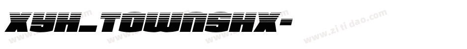 XYH_TOWNshx字体转换
