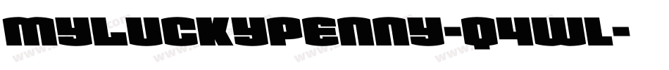 MyLuckyPenny-q4wl字体转换