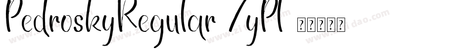 PedroskyRegular-7yPl字体转换