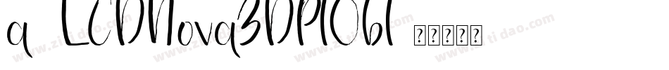 a_LCDNova3DPlObl字体转换
