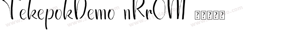 TekepokDemo-nRrOM字体转换