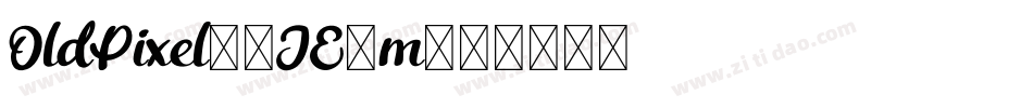 OldPixel7-JE8m字体转换 OldPixel7-JE8m字体转换