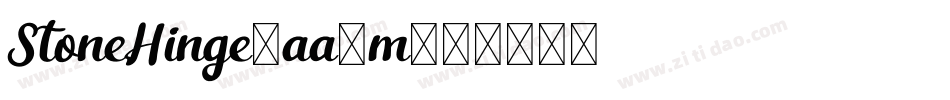 StoneHinge-aa8m字体转换 StoneHinge-aa8m字体转换