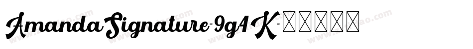 AmandaSignature-9g4K字体转换