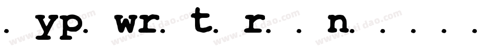 Typewriterhand字体转换