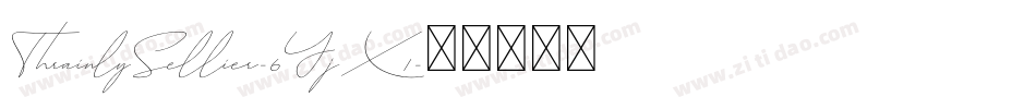 ThrainlySellier-6YjX1字体转换