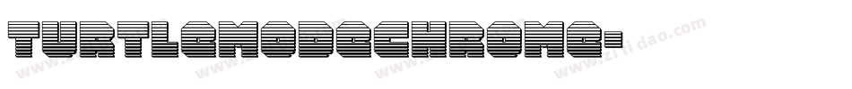 turtlemodechrome字体转换
