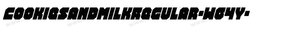 CookiesandmilkRegular-W64Y字体转换