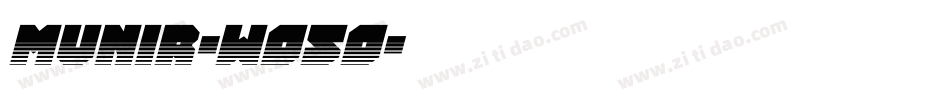 Munir-WO5O字体转换