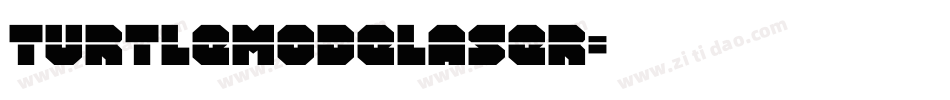 turtlemodelaser字体转换
