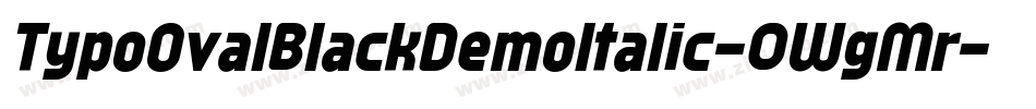TypoOvalBlackDemoItalic-0WgMr字体转换