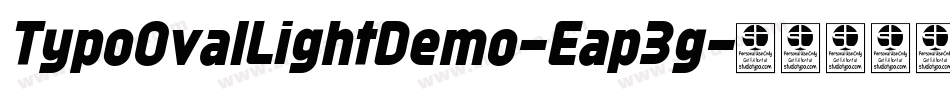TypoOvalLightDemo-Eap3g字体转换