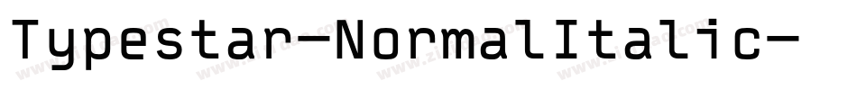 Typestar-NormalItalic字体转换