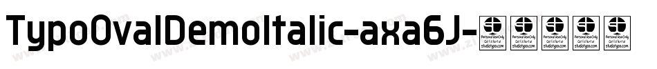 TypoOvalDemoItalic-axa6J字体转换
