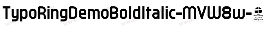 TypoRingDemoBoldItalic-MVW8w字体转换
